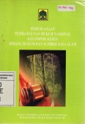 Perencanaan Pembangunan Hukum Nasional Kelompok Kerja Bidang Hukum dan Sumber Daya Alam