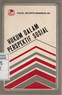 Hukum dalam Perspektif Sosial