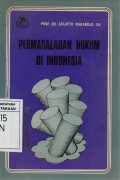 Permasalahan Hukum di Indonesia