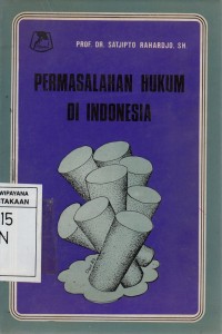 Permasalahan Hukum di Indonesia