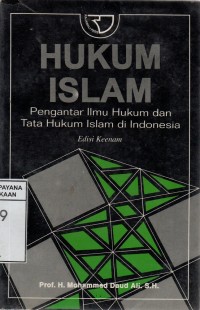 Hukum Islam: Pengantar Ilmu Hukum dan Tata Hukum Islam di Indonesia