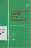 Pusparagam Hukum dan Masyarakat