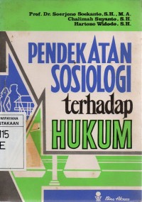 Pendekatan Sosiologi terhadap Hukum