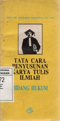 Tata Cara Penyusunan Karya Tulis Ilmiah Bidang Hukum