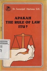 Apakah The Rule of Law itu?