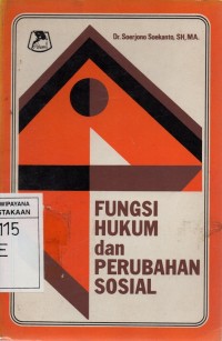 Fungsi Hukum dan Perubahan Sosial