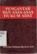 Pengantar dan Asas-asas Hukum Adat