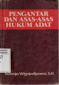 Pengantar dan Asas-asas Hukum Adat