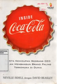 Inside Coca-Cola: Cerita Kehidupan Seorang CEO dalam Membangun Brand Paling Terkemuka di Dunia