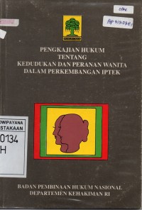 Pengkajian Hukum Tentang Kedudukan Dan Peranan Wanita Dalam Perkembangan IPTEK