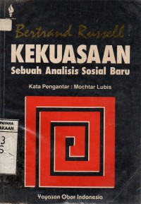 Kekuasaan : Sebuah Analisis Sosial Baru