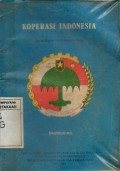 Koperasi Indonesia: Bacaan Populer Untuk Perguruan Tinggi