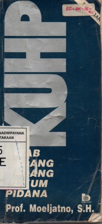 KUHP = Kitab Undang-undang Hukum Pidana