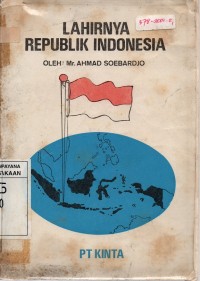 Lahirnya Republik Indonesia