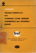 Lokakarya Tentang Organisasi Dan Komunikasi Sistim Jaringan Dokumentasi Dan Informasi Hukum