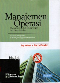 MANAJEMEN OPERASI: Manajemen Keberlangsungan dan Rantai Pasokan