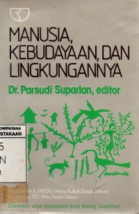 Manusia, Kebudayaan, Dan Lingkungannya