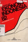 Masalah Ekonomi Indonesia 1982