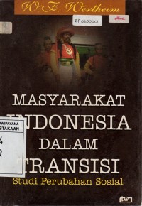 Masyarakat Indonesia dalam Transisi, Kajian Perubahan Sosial