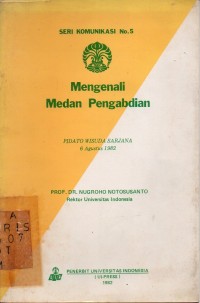 Mengenali Medan Pengabdian