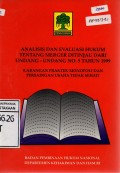 Analisis Dan Evaluasi Hukum Tentang Merger Ditinjau Dari Undang-Undang No.5 Tahun 1999 (Larangan Praktek Monopoli Dan Persaingan Usaha Tidak Sehat)