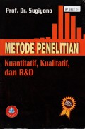 Metode Penelitian Kuantitatif, Kualitatif, dan R&D cet. 26