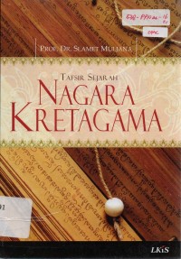 Tafsir Sejarah : Nagarakretagama