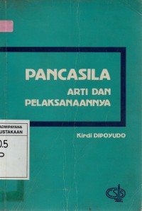 Pancasila : Arti dan Pelaksanaannya