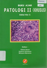 Buku Ajar : Patologi II (Khusus)