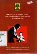 Penelitian tentang Aspek Hukum Pelayanan Kesehatan di Lapangan