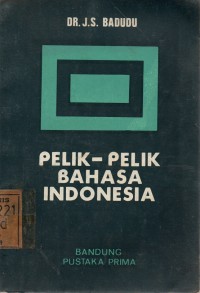 Pelik-Pelik Bahasa Indonesia