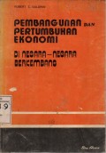 Pembangunan Dan Pertumbuhan Ekonomi Di Negara-Negara Berkembang