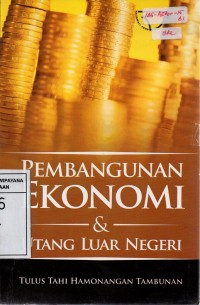 Pembangunan Ekonomi dan Utang Luar Negeri