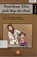 Pemeriksaan klinis pada Bayi dan Anak