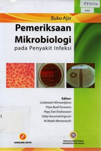 Buku Ajar : Pemeriksaan Mikrobiologi pada Penyakit Infeksi