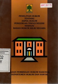 Penelitian Hukum Tentang Aspek Hukum Perguruan Tinggi Negeri Sebagai Badan Hukum Milik Negara