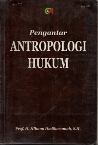 Pengantar Antropologi Hukum