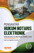 Pengantar Hukum Notaris Elektronik (Introduction to Electronic Notary Law)