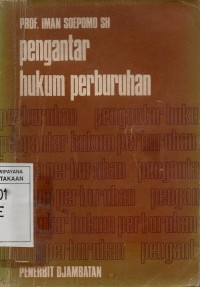 PENGANTAR HUKUM PERBURUHAN cet.4