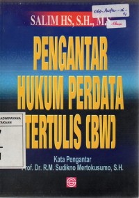 Pengantar Hukum Perdata Tertulis (BW)