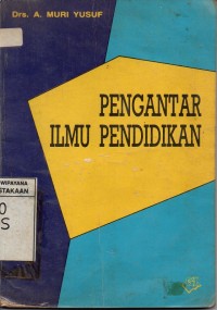 Pengantar Ilmu Pendidikan