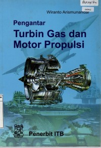 PENGANTAR TURBIN GAS DAN MOTOR PROPULSI