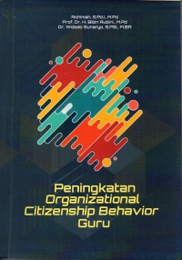 Peningkatan Organizational Citizenship Behavior Guru