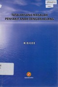 Tatalaksana Masalah Penyakit Anak Dengan Kejang