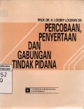 Percobaan, Penyertaan Dan Gabungan Tindak Pidana