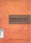 Perempuan dalam Relasi Agama dan Negara : Komisi Nasional Anti Kekerasan terhadap Perempuan (Komnas Perempuan)