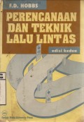 Perencanaan Dan Teknik Lalu Lintas