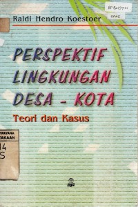 Perspektif Lingkungan Desa-Kota: Teori dan Kasus