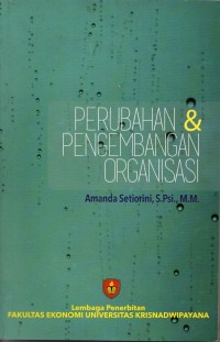 Perubahan & Pengembangan Organisasi