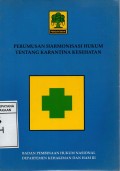 Perumusan Harmonisasi Hukum Tentang Karantina Kesehatan